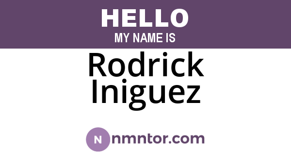 Rodrick Iniguez