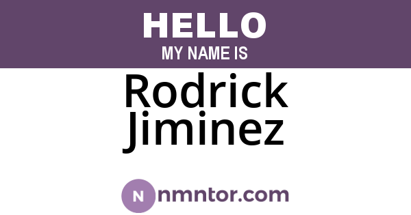 Rodrick Jiminez