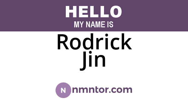 Rodrick Jin