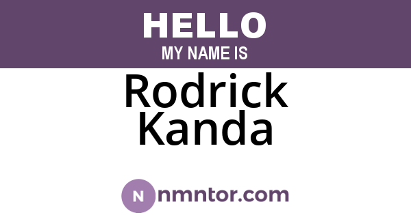Rodrick Kanda