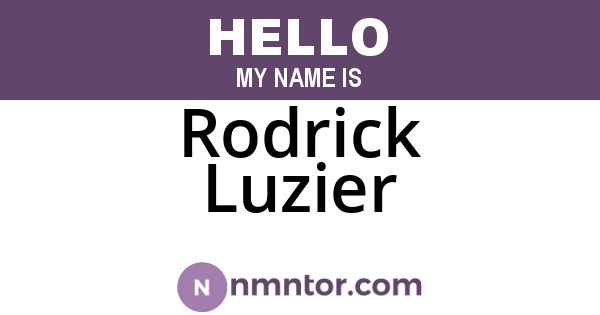 Rodrick Luzier