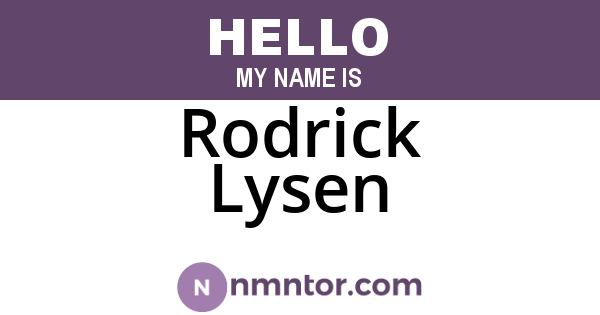 Rodrick Lysen