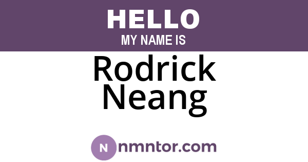Rodrick Neang