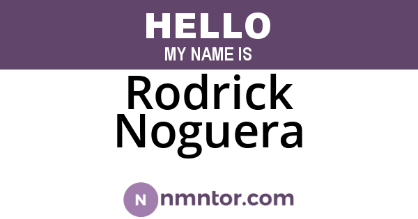 Rodrick Noguera