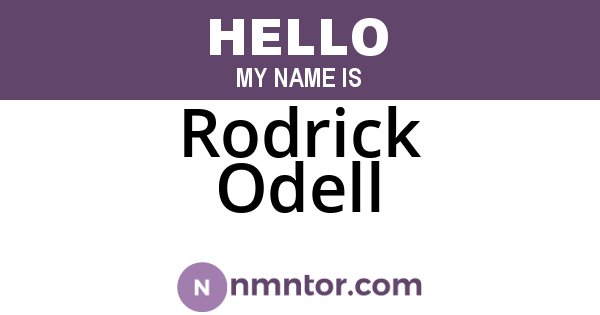 Rodrick Odell