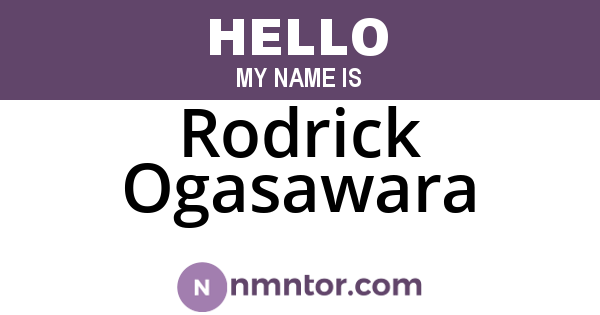 Rodrick Ogasawara