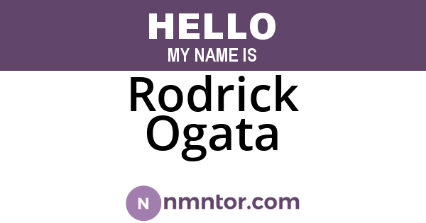 Rodrick Ogata