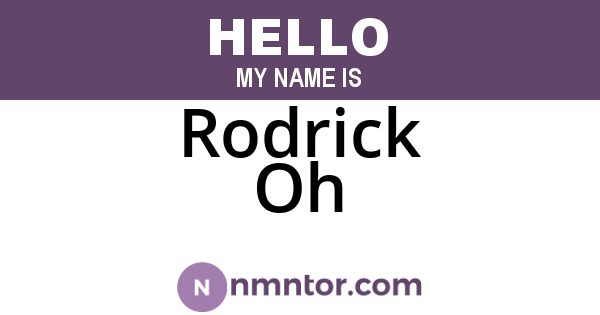Rodrick Oh