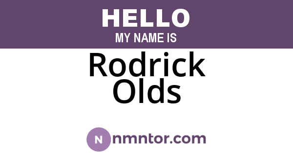 Rodrick Olds