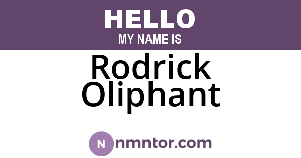 Rodrick Oliphant