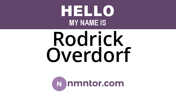 Rodrick Overdorf