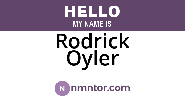Rodrick Oyler