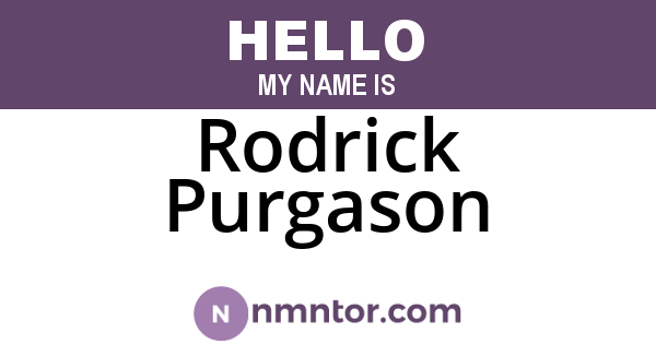 Rodrick Purgason