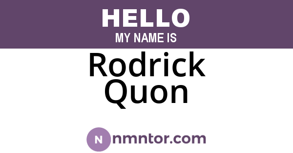 Rodrick Quon