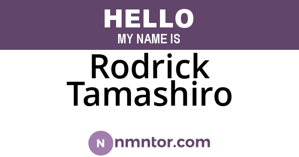 Rodrick Tamashiro