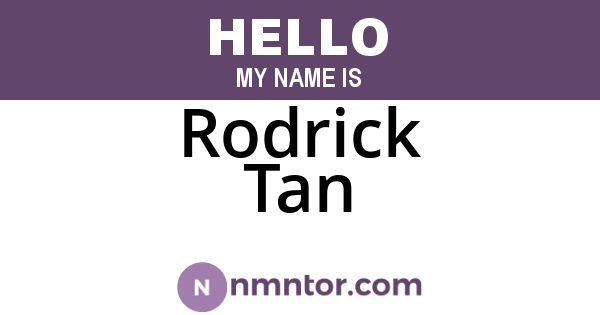 Rodrick Tan