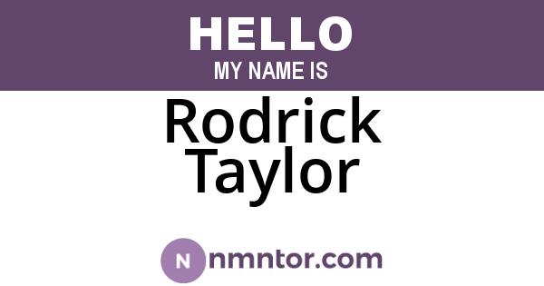 Rodrick Taylor