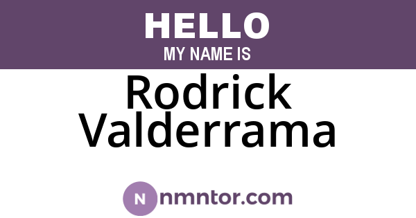 Rodrick Valderrama