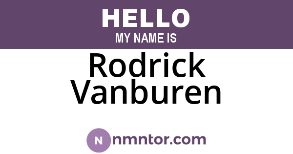 Rodrick Vanburen