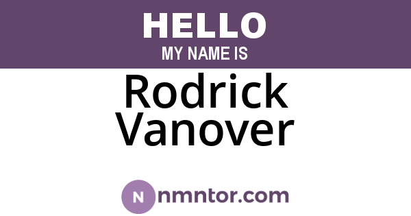 Rodrick Vanover