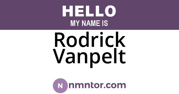 Rodrick Vanpelt