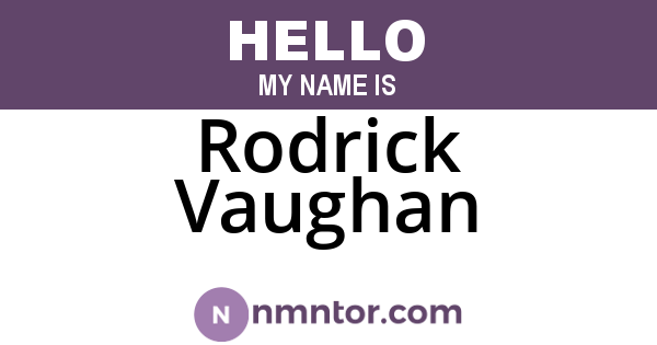 Rodrick Vaughan
