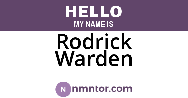 Rodrick Warden