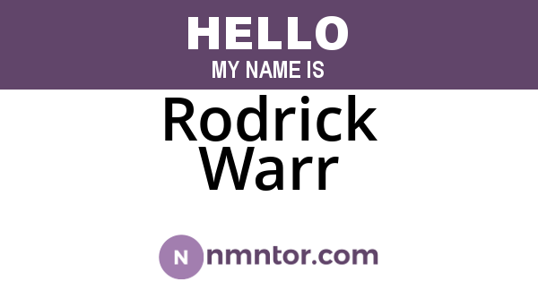 Rodrick Warr