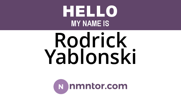 Rodrick Yablonski