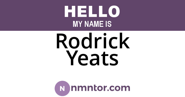 Rodrick Yeats