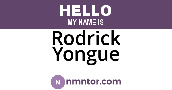 Rodrick Yongue