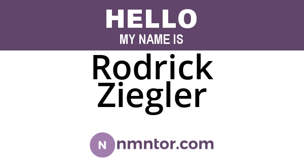 Rodrick Ziegler