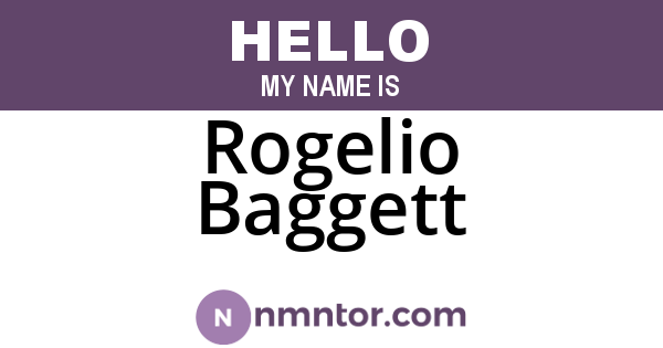 Rogelio Baggett