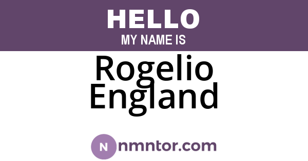Rogelio England