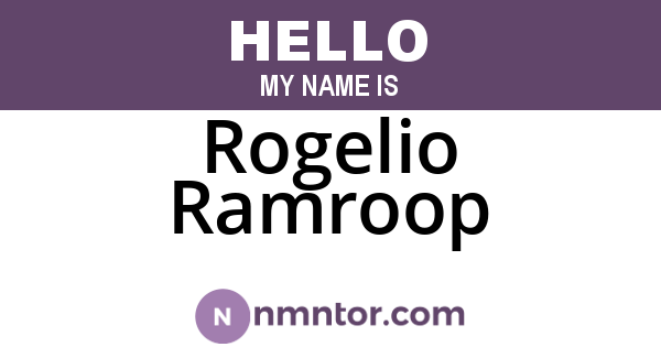 Rogelio Ramroop
