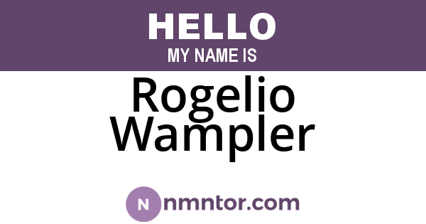 Rogelio Wampler