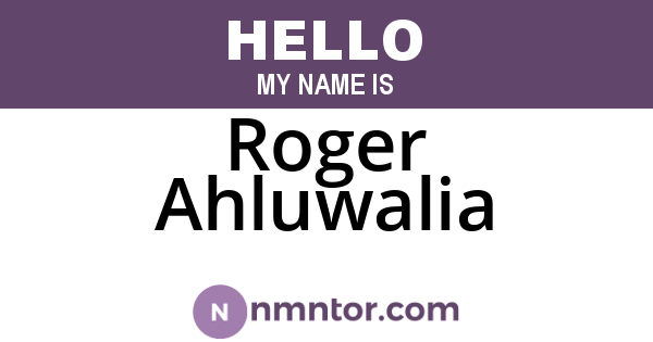 Roger Ahluwalia