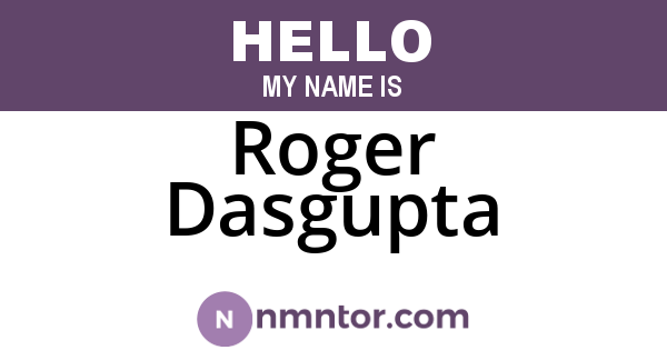 Roger Dasgupta
