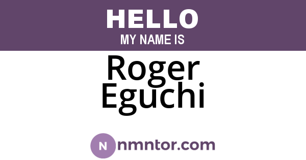 Roger Eguchi