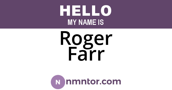 Roger Farr