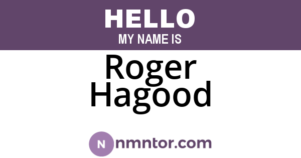 Roger Hagood