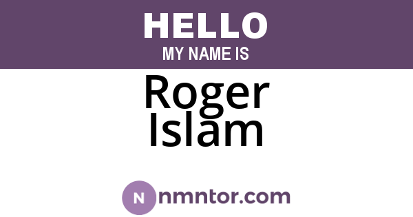 Roger Islam