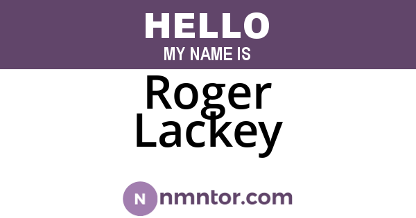 Roger Lackey