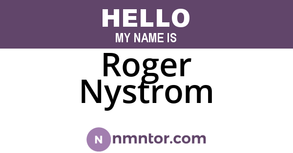 Roger Nystrom