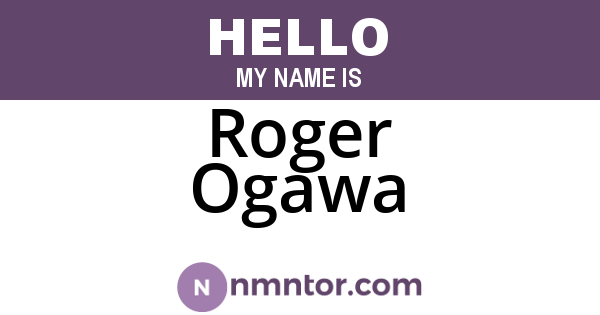 Roger Ogawa