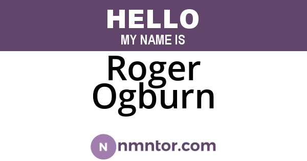 Roger Ogburn