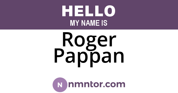 Roger Pappan
