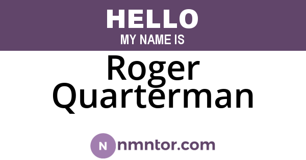 Roger Quarterman