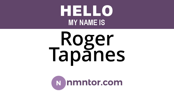 Roger Tapanes
