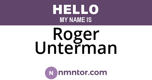 Roger Unterman